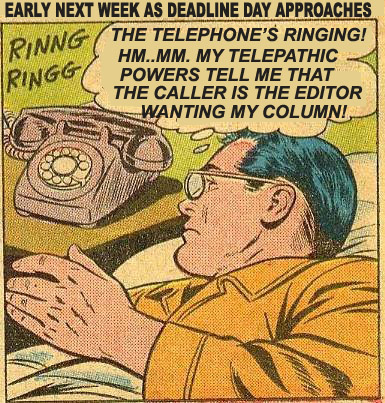 Telepathy You Can’t Be Serious - So what about the ‘street devil and house angel’…?