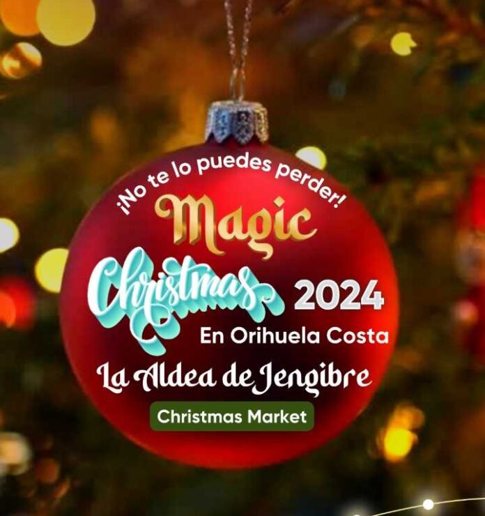 The magic of Christmas comes to Orihuela Costa with a free event for the whole family!