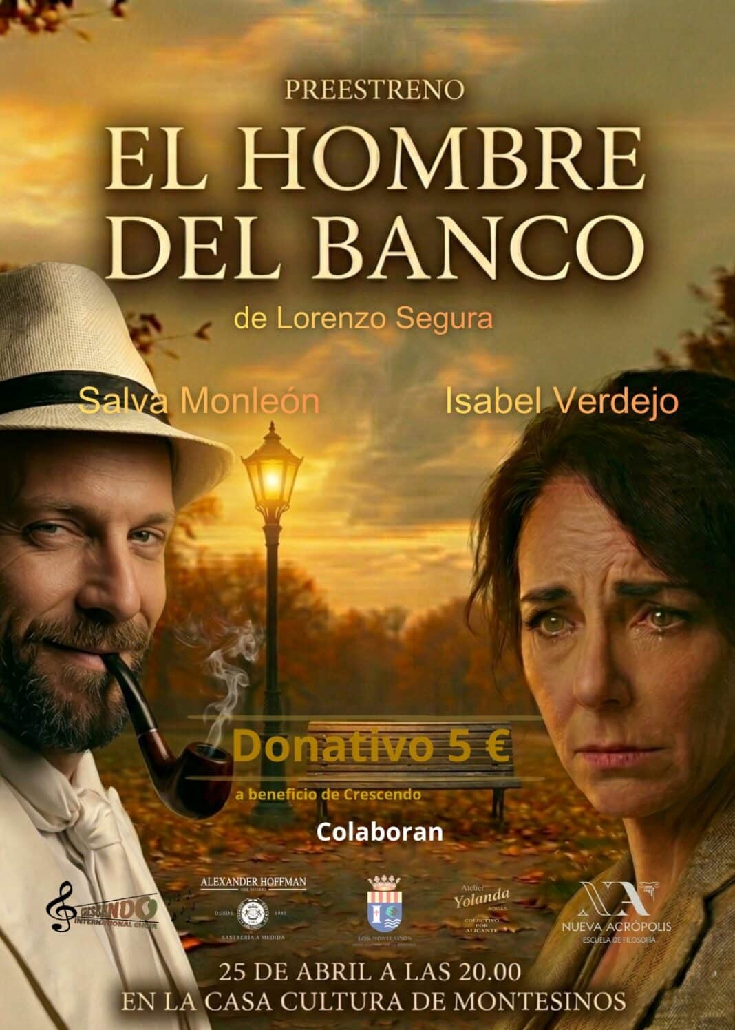 Het Crescendo International Choir verzorgt een voorpremière van het langverwachte toneelstuk El hombre del banco (De man op de bank). De voorstelling vindt plaats op zaterdag 25 april om 8 uur in de aula van de Los Montesinos School of Music and Culture, Calle Zaragoza 5.