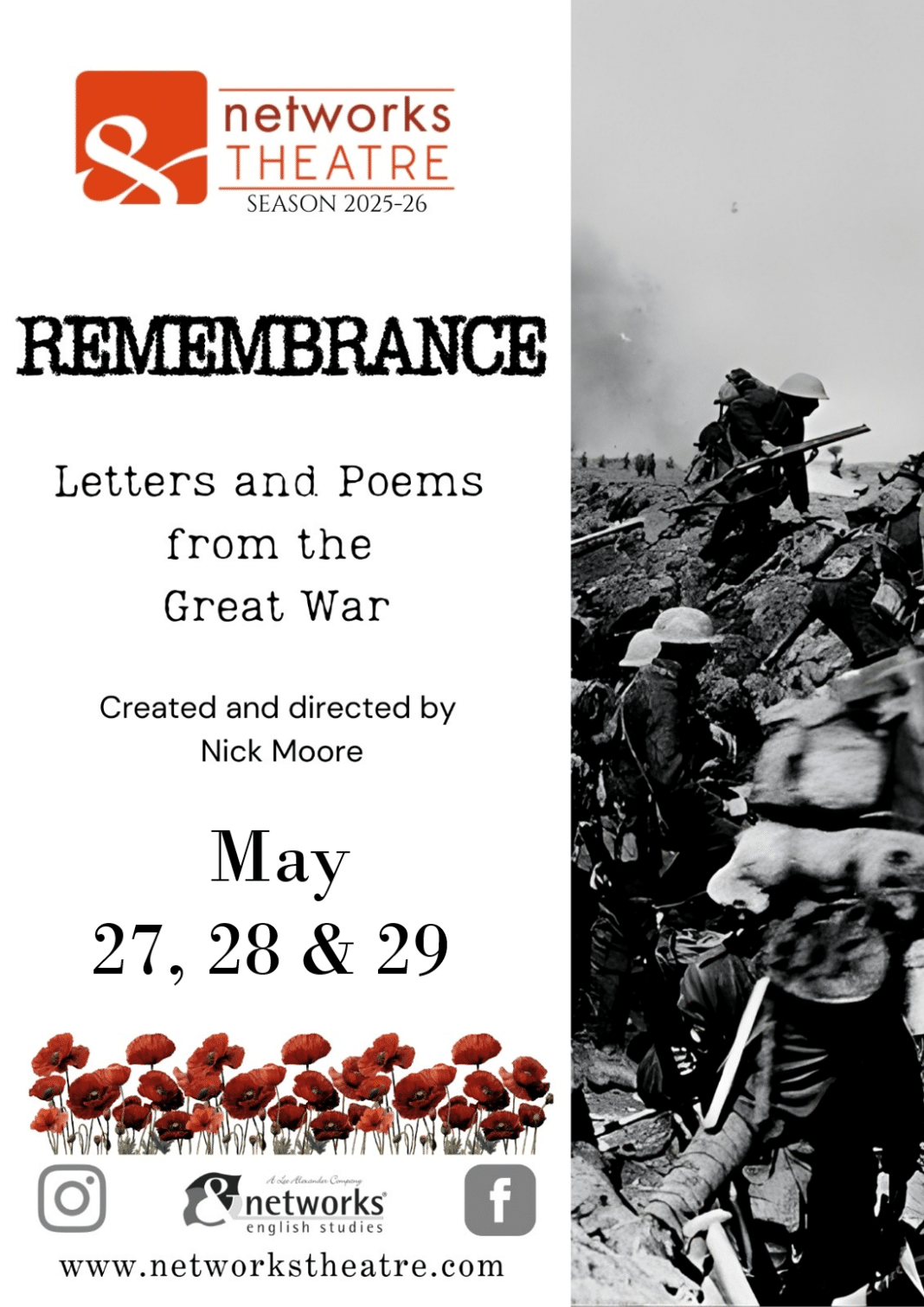 Following on from the success of their moat recent production The Prince and The Pauper, they’re preparing to stage a revival of their powerful show, Remembrance: Letters and Poems from the Great War.
